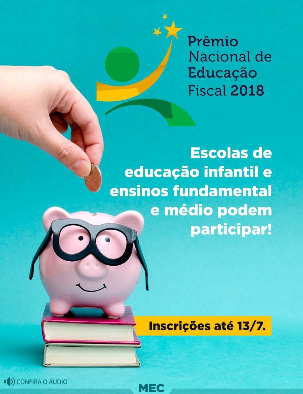 No momento, você está visualizando MEC renova parceria com o Prêmio Nacional de Educação Fiscal