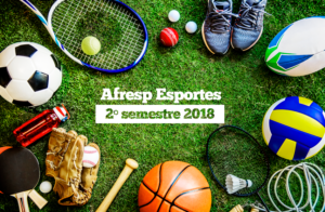 Leia mais sobre o artigo Confira a programação esportiva da Afresp para o 2º semestre