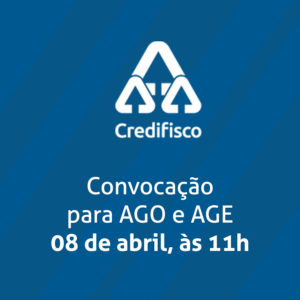 Leia mais sobre o artigo Credifisco convoca associados para participarem de AGO/AGE