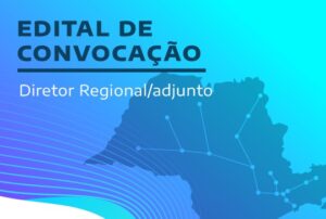 Leia mais sobre o artigo Diretoria Executiva divulga inscritos no edital para diretores regionais e adjuntos