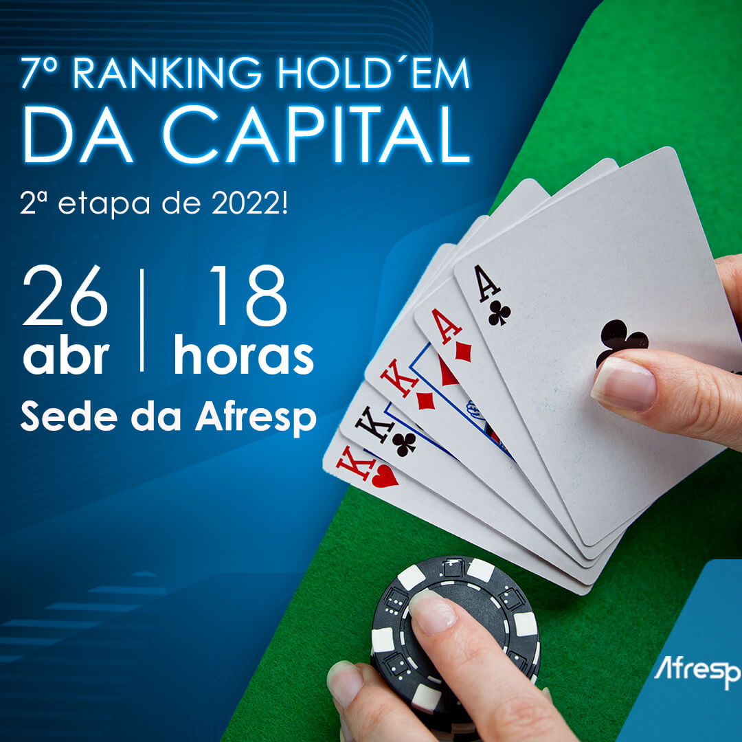 No momento, você está visualizando 7º Ranking Hold’em da Capital: segunda etapa em 26 de abril