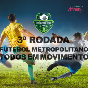 Leia mais sobre o artigo XXIX Torneio Metropolitano: 3ª rodada promete duelo de gigantes