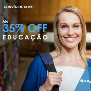 Leia mais sobre o artigo Convênios Afresp: aproveite até 35% de desconto na área de Educação