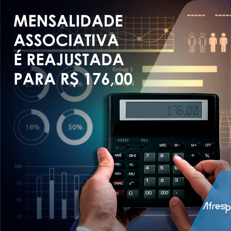 No momento, você está visualizando Mensalidade associativa é reajustada para R$ 176,00