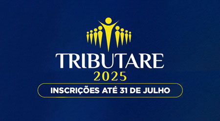 Leia mais sobre o artigo Prêmio Tributare, que valoriza boas práticas da administração tributária, recebe inscrições até 31 de julho