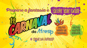 Leia mais sobre o artigo Vem aí! 1º Grito de Carnaval da Afresp – 06/02 – Não Perca!