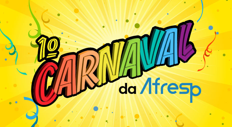 No momento, você está visualizando Afresp promove Matinê e Grito de Carnaval no sábado (7/2). Participe!