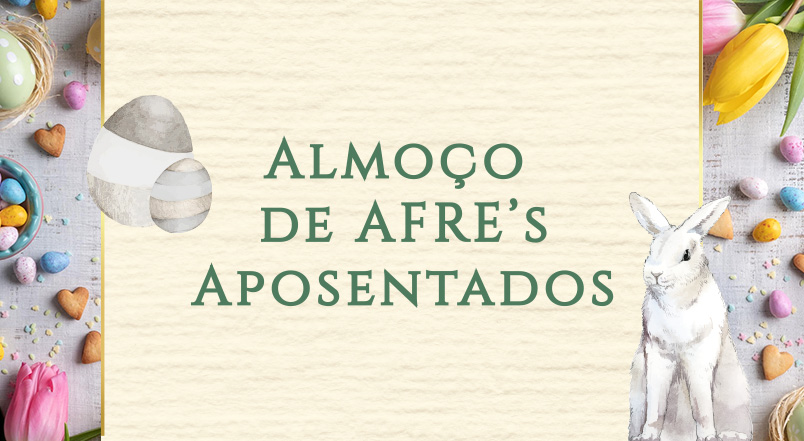 Leia mais sobre o artigo Ainda dá tempo de fazer a sua inscrição para o Almoço dos Aposentados Afresp!
