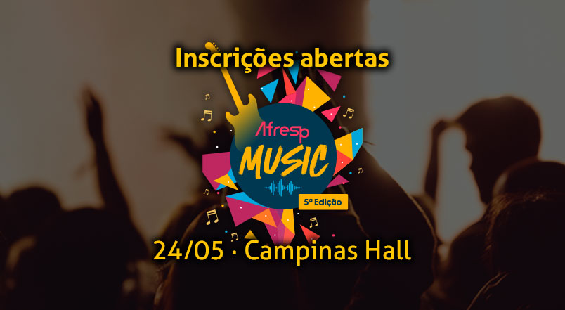 No momento, você está visualizando Afresp Music 2026 – Inscrições abertas para associados